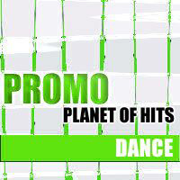 Various Artists [Soft] - Planet Of Hits - Promo Dance