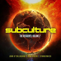Various Artists [Soft] - Subculture: The residents, Vol. 2 - Mixed by John O'Callaghan, John Askew & Standerwick (CD 8)