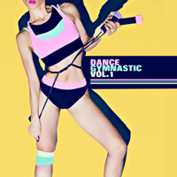 Various Artists [Soft] - Dance Gymnastic, Vol 1