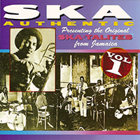 Various Artists [Soft] - Ska Authentic, Vol. 1 (Reissue 1994)
