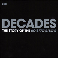 Various Artists [Soft] - Decades The Story Of The 60s 70s 80s (CD 1)