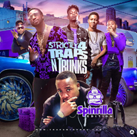 Various Artists [Soft] - Strictly 4 Traps N Trunks: Spinrilla Edition (CD 1)