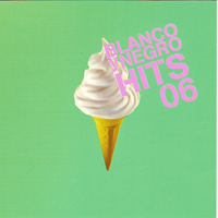 Various Artists [Soft] - Blanco Y Negro Hits 06 (CD 1)