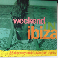 Various Artists [Soft] - Weekend in Ibiza (CD 1)