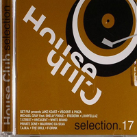 Various Artists [Soft] - House Club Selection 17