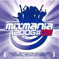 Various Artists [Soft] - Mixmania 2006 Volume 3