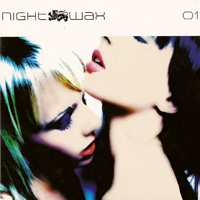 Various Artists [Soft] - Nightwax Vol.1