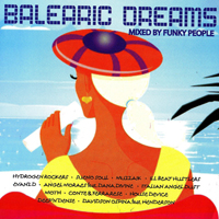Various Artists [Soft] - Balearic Dreams (Mixed By Funky People)