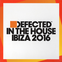Various Artists [Soft] - Defected In The House Ibiza 2016 (CD 1)