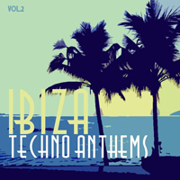 Various Artists [Soft] - Ibiza: Techno Anthems  Vol. 2 (CD 2)