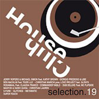 Various Artists [Soft] - House Club Selection 19