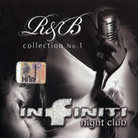 Various Artists [Soft] - R&B Collection 1 (Infiniti Night Club)