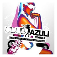 Various Artists [Soft] - Club Azuli 03 2007 (Unmixed Dj Format) (CD 1)