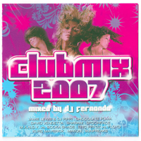 Various Artists [Soft] - Club Mix 2007 (Mixed By Dj Fernando)