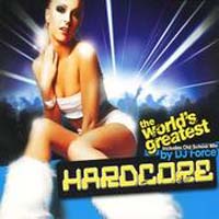 Various Artists [Soft] - The World's Greatest Hardcore
