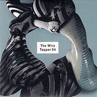 Various Artists [Soft] - The Wire Tapper 54