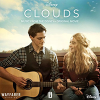 Various Artists [Soft] - CLOUDS (Music From The Disney+ Original Movie)