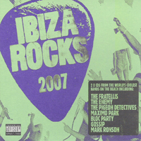 Various Artists [Soft] - Ibiza Rocks 2007