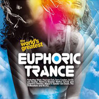 Various Artists [Soft] - The Worlds Greatest Euphoric Trance (CD 3)