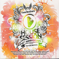 Various Artists [Soft] - House Session 10Th Anniversary (Mixed By The Tune Brothers) (CD 1)