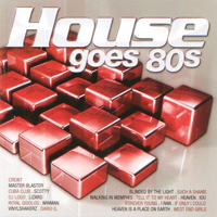 Various Artists [Soft] - House Goes 80S (CD 1)