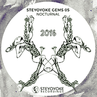 Various Artists [Soft] - Steyoyoke Gems Nocturnal 05