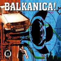 Various Artists [Soft] - Balkanica!
