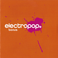Various Artists [Soft] - Electropop 15 (Additional Tracks CD 1: DMT Berzerk Remixes Volume 3)