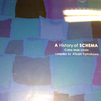 Various Artists [Soft] - History Of Schema Coisa Mais Linda