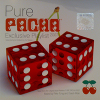 Various Artists [Soft] - Pure Pacha Exclusive Playlist 2007 (Selected And Edited By Dj Magic)