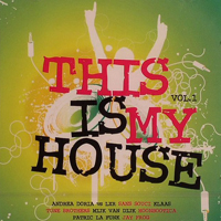 Various Artists [Soft] - This Is My House Vol.1  (CD 1)