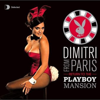 Various Artists [Soft] - Defected presents: Dimitri from Paris (Return To The Playboy Mansion) Partytime (CD 2)