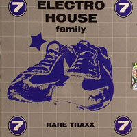 Various Artists [Soft] - Electro House Family Vol.7