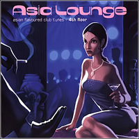 Various Artists [Soft] - Asia Lounge : Asian Flavoured Club Tunes   4th Floor (CD 2)