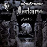 Various Artists [Soft] - Another Dark Journey - Electronic Darkness (Part 5)