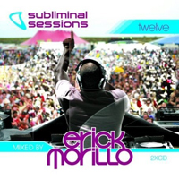 Various Artists [Soft] - Subliminal Sessions Vol.12: Mixed By Erick Morillo (CD 1)