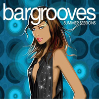 Various Artists [Soft] - Bargrooves Summer Sessions(Mixed By Andy Daniell)(CD 3)