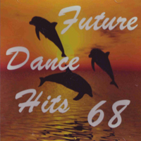 Various Artists [Soft] - Future Dance Hits Vol.68 (CD 1)