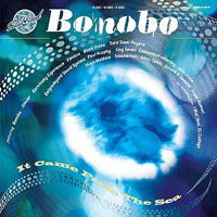 Various Artists [Soft] - Solid Steel Presents Bonobo: It Came From The Sea