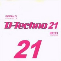 Various Artists [Soft] - Gary D Presents D-Techno Vol.21 (CD 1)