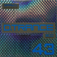 Various Artists [Soft] - Gary D Presents D-Trance Vol.43
