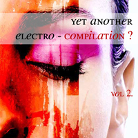 Various Artists [Soft] - Yet Another Electro - Compilation? (Vol. 2)