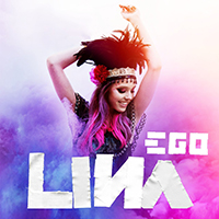 Lina (DEU) - Ego (Deluxe Edition, CD 1)