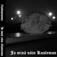 Ruttokosmos - Ja Mina Nain Kuoleman