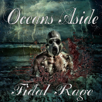 Oceans Aside - Tidal Rage