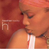 Heather Headley - This Is Who I Am...