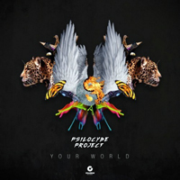 Psilocybe Project - Your World (EP)