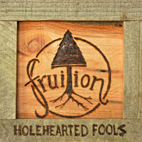 Fruition - Holehearted Fools (EP)