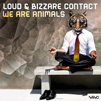 Bizzare Contact - We Are Animals [Single]