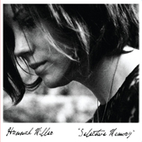 Miller, Hannah - Selective Memory